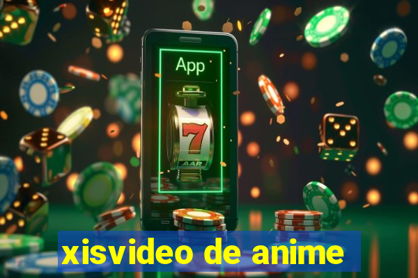 xisvideo de anime